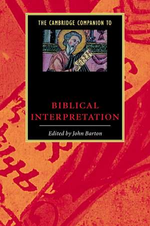 The Cambridge Companion to Biblical Interpretation de John Barton