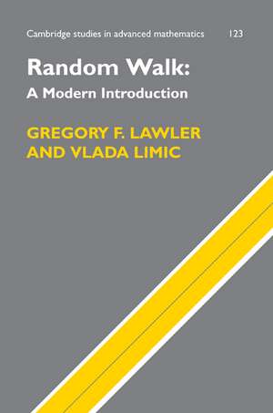 Random Walk: A Modern Introduction de Gregory F. Lawler