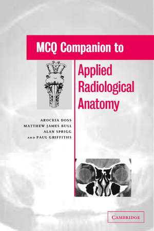 MCQ Companion to Applied Radiological Anatomy de Arockia Doss