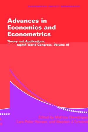 Advances in Economics and Econometrics: Theory and Applications, Eighth World Congress de Mathias Dewatripont