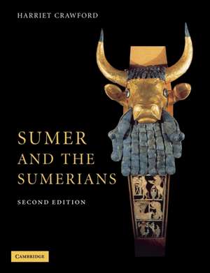 Sumer and the Sumerians de Harriet Crawford