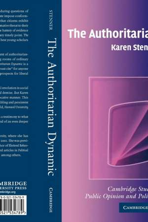 The Authoritarian Dynamic de Karen Stenner