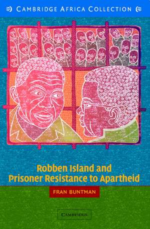 Robben Island and Prisoner Resistance to Apartheid African Edition de Fran Buntman