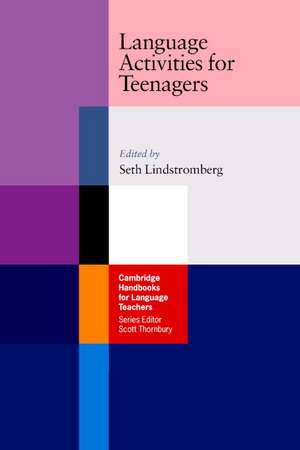 Language Activities for Teenagers de Seth Lindstromberg