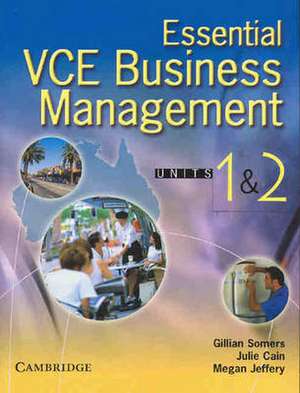 Essential VCE Business Management Units 1 and 2 with CD-Rom de Gillian Somers