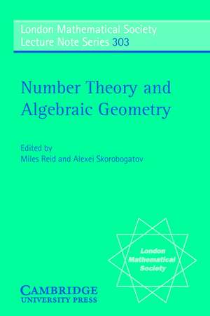 Number Theory and Algebraic Geometry de Miles Reid