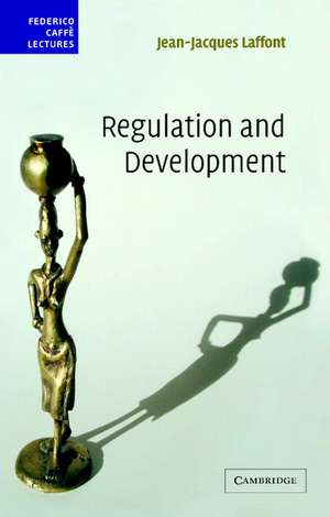 Regulation and Development de Jean-Jacques Laffont