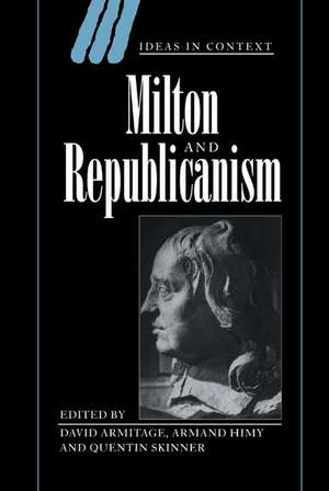 Milton and Republicanism de David Armitage