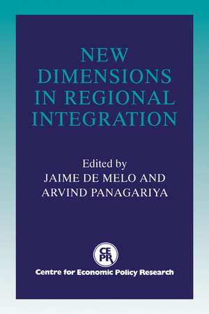 New Dimensions in Regional Integration de Jaime De Melo