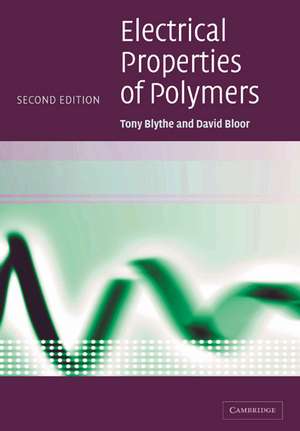 Electrical Properties of Polymers de Tony Blythe