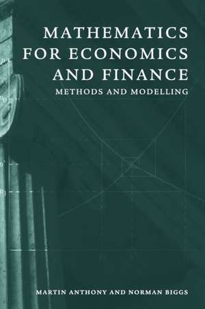 Mathematics for Economics and Finance: Methods and Modelling de Martin Anthony