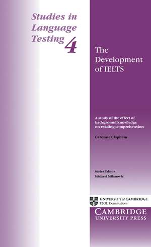 The Development of IELTS de Caroline Clapham