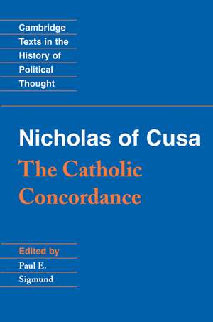 Nicholas of Cusa: The Catholic Concordance de Nicholas of Cusa