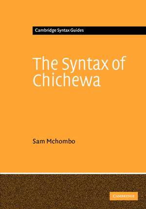 The Syntax of Chichewa de Sam Mchombo