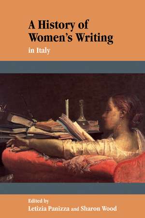 A History of Women's Writing in Italy de Letizia Panizza