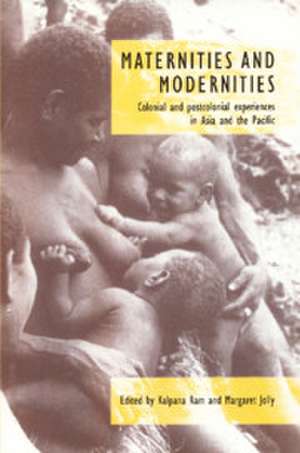 Maternities and Modernities de Kalpana Ram