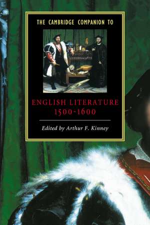 The Cambridge Companion to English Literature, 1500–1600 de Arthur F. Kinney