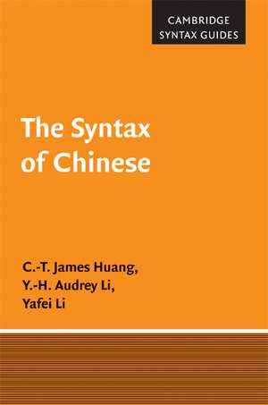 The Syntax of Chinese de C.-T. James Huang