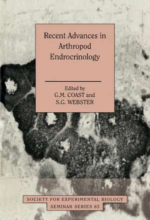 Recent Advances in Arthropod Endocrinology de Geoffrey M. Coast