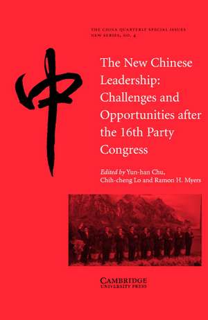 The New Chinese Leadership: Challenges and Opportunities after the 16th Party Congress de Yun-han Chu