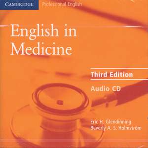 English in Medicine Audio CD: A Course in Communication Skills de Eric H. Glendinning