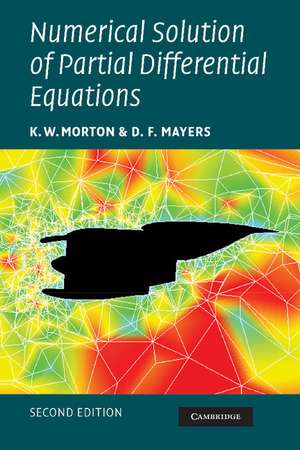 Numerical Solution of Partial Differential Equations: An Introduction de K. W. Morton