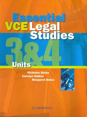 Essential Vce Legal Studies Units 3 and 4 de Nicholas Bates