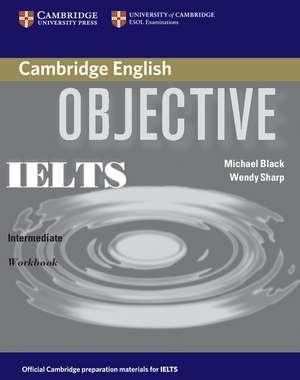 Objective IELTS Intermediate Workbook de Michael Black