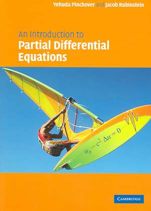 An Introduction to Partial Differential Equations de Yehuda Pinchover