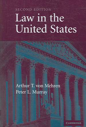 Law in the United States de Arthur T. von Mehren