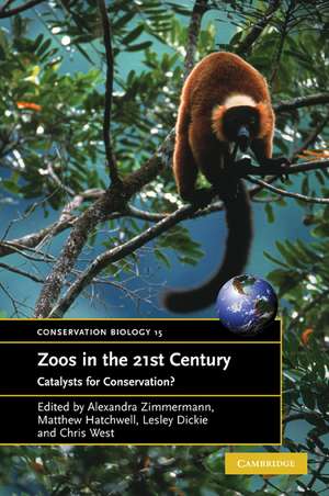 Zoos in the 21st Century: Catalysts for Conservation? de Alexandra Zimmermann