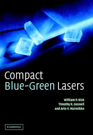 Compact Blue-Green Lasers de W. P. Risk