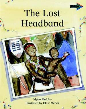 The Lost Headband South African Edition de Mpho Moloko