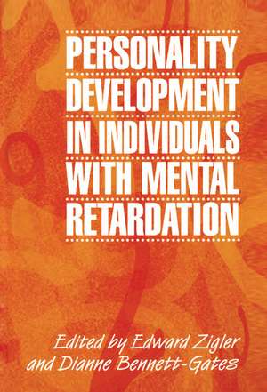 Personality Development in Individuals with Mental Retardation de Edward Zigler