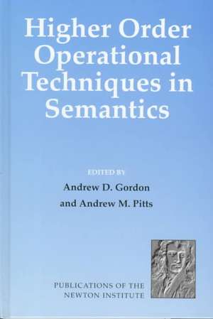 Higher Order Operational Techniques in Semantics de Andrew D. Gordon