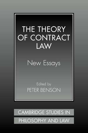 The Theory of Contract Law: New Essays de Peter Benson