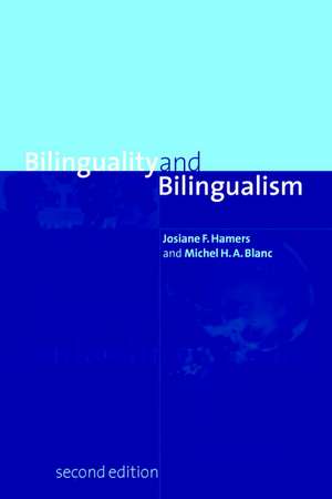 Bilinguality and Bilingualism de Josiane F. Hamers