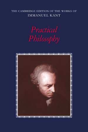 Practical Philosophy de Immanuel Kant