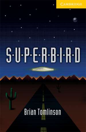 Superbird Level 2 de Brian Tomlinson