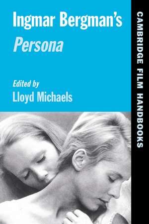 Ingmar Bergman's Persona de Lloyd Michaels