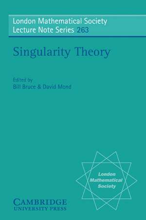 Singularity Theory: Proceedings of the European Singularities Conference, August 1996, Liverpool and Dedicated to C.T.C. Wall on the Occasion of his 60th Birthday de W. Bruce