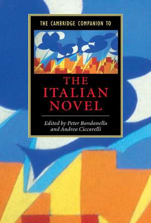 The Cambridge Companion to the Italian Novel de Peter Bondanella