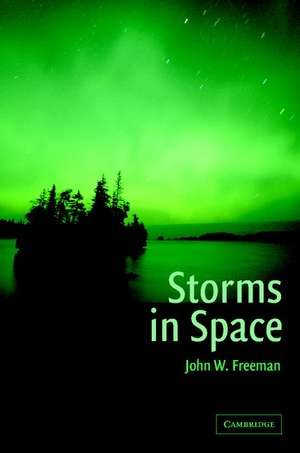 Storms in Space de John W. Freeman
