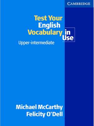 Test your english vocabulary in use de Michael McCarthy