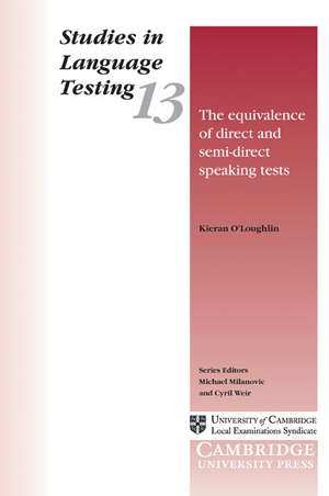 The Equivalence of Direct and Semi-Direct Speaking Tests de Kieran J. O'Loughlin