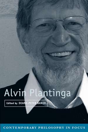 Alvin Plantinga de Deane-Peter Baker