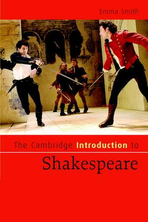 The Cambridge Introduction to Shakespeare de Emma Smith