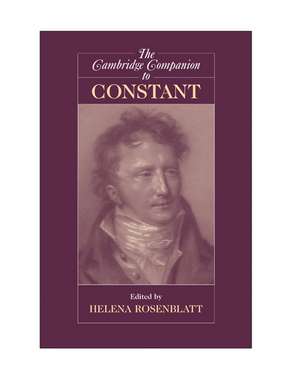 The Cambridge Companion to Constant de Helena Rosenblatt