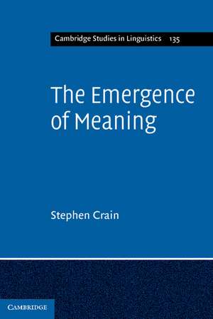 The Emergence of Meaning de Stephen Crain