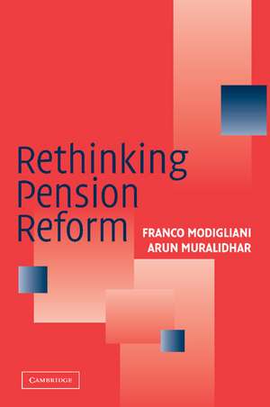 Rethinking Pension Reform de Franco Modigliani